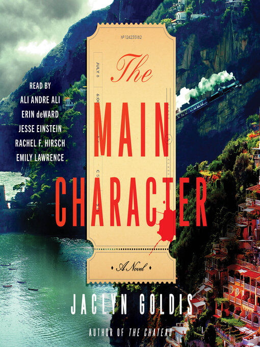 Title details for The Main Character by Jaclyn Goldis - Wait list